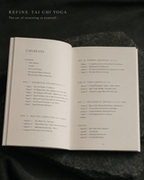 REFINE TAI CHI YOGA: The Art of Oriental Silence and Modern Movemen